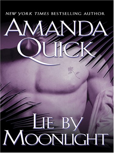 Lie By Moonlight by Amanda Quick