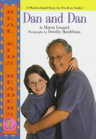 Dan And Dan (Real Kid Readers: Level 1) by Marcia Leonard