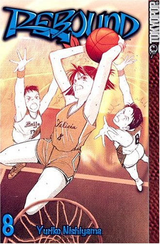 Rebound, Vol. 8 by Yuriko Nishiyama