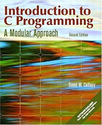 Introduction to C Programming: A Modular Approach (2nd Edition)