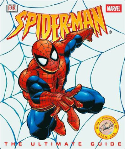 Spider-man: The Ultimate Guide by Stan Lee