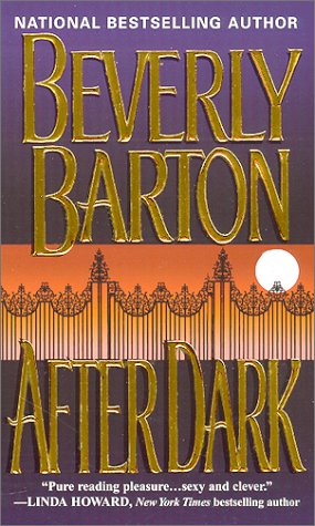 After Dark (Zebra Romantic Suspense) by Beverly Barton
