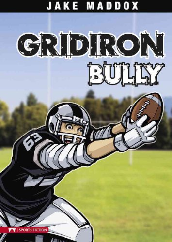 Gridiron Bully (Impact Books: A Jake Maddox Sports Story) by Jake Maddox