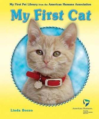 My First Cat (My First Pet Library from the American Humane Association)