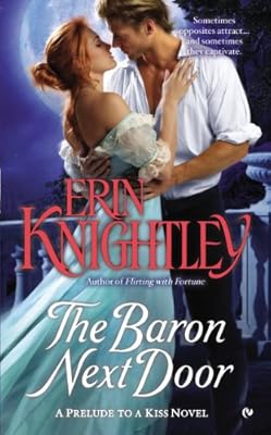 The Baron Next Door: A Prelude to a Kiss Novel