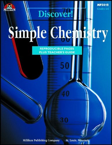 Discover! Simple Chemistry by Cindy Barden