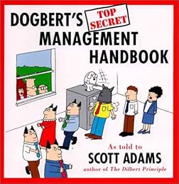 Dogbert's Top Secret Management Handbook
