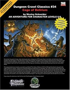 Dungeon Crawl Classics #34: Cage of Delirium by Wesley Schneider