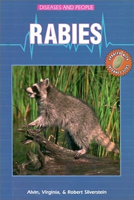 Rabies (Diseases and People)