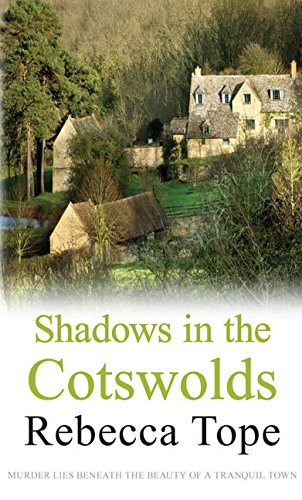 Shadows in the Cotswolds: 11 by Rebecca Tope