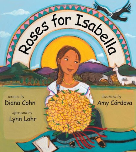 Roses for Isabella by Diana Cohn