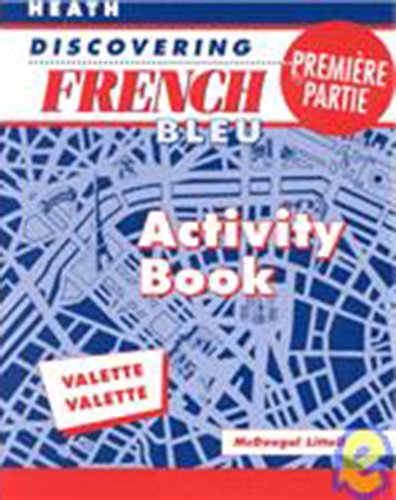 McDougal Littell Discovering French Nouveau: Workbook Level 1 by MCDOUGAL LITTEL