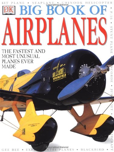 Big Book of Airplanes by DK Publishing