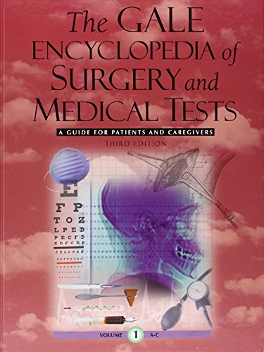 Gale Encyclopedia Of Surgery And Medical Tests: 4 Volume Set by Gale                       (Editor)
