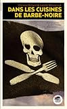Dans les cuisines de Barbe-noire par Isabelle Wlodarczyk