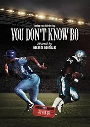 ESPN Films: You Don't Know Bo