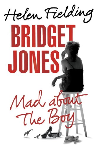 Bridget Jones: Mad About the Boy by Helen Fielding
