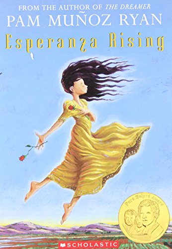 Esperanza Rising by Pam Munoz Ryan