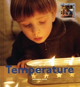 Temperature: My First Look At: Science