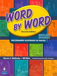 Word by Word Picture Dictionary English/Spanish Edition (2nd Edition)