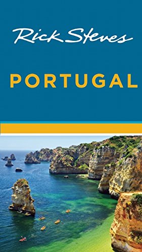 Rick Steves Portugal by Rick Steves