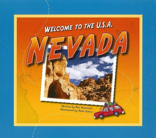 Nevada (Welcome to the U.S.A.) by Ann Heinrichs