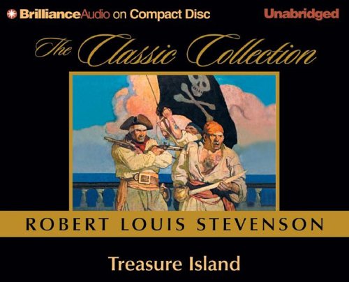 Treasure Island (The Classic Collection) by Robert Louis Stevenson