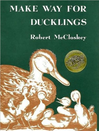 Make Way For Ducklings by Robert McCloskey