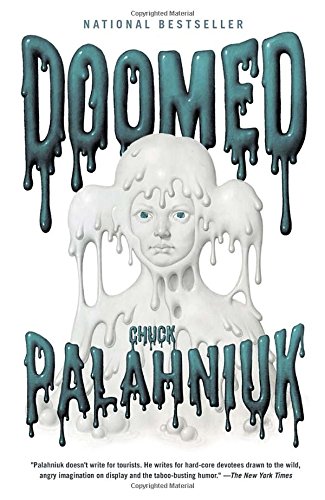 Doomed by Chuck Palahniuk