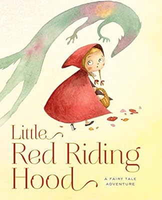 Little Red Riding Hood: A Fairy Tale Adventure