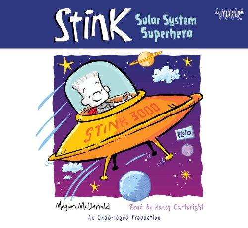 Stink - Solar System Superhero by Megan McDonald