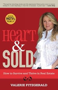 Heart & Sold: How to Survive and Thrive in Real Estate by Valerie Fitzgerald