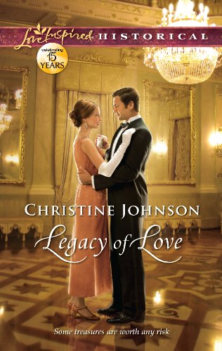Legacy of Love (Love Inspired Historical) by Janet Lee Barton