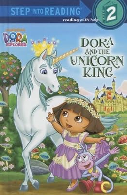 Dora and the Unicorn King