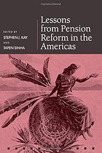 Lessons from Pension Reform in the Americas (Pension Research Council Series) by Pension Reseach Council