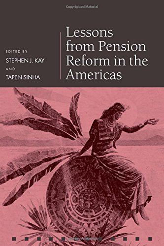 Lessons from Pension Reform in the Americas (Pension Research Council Series) by Pension Reseach Council