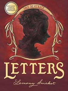 The Beatrice Letters (A Series of Unfortunate Events)
