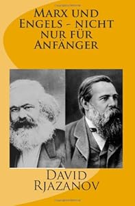 Marx und Engels - nicht nur für Anfänger (German Edition) by by Karl Marx and Friedrich Engels