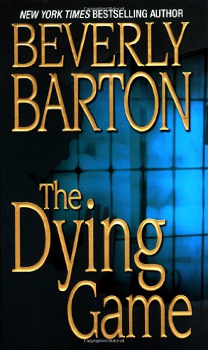 The Dying Game by Beverly Barton