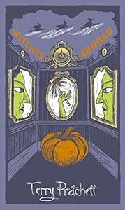 Witches Abroad: Discworld: The Witches Collection