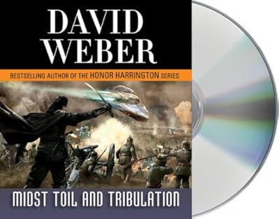 Midst Toil and Tribulation