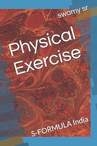 Physical Exercise: S-FORMULA India