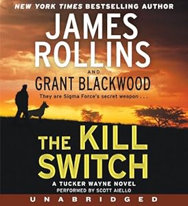 The Kill Switch CD: A Tucker Wayne Novel