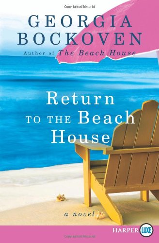 Return to the beach house by Georgia Bockoven