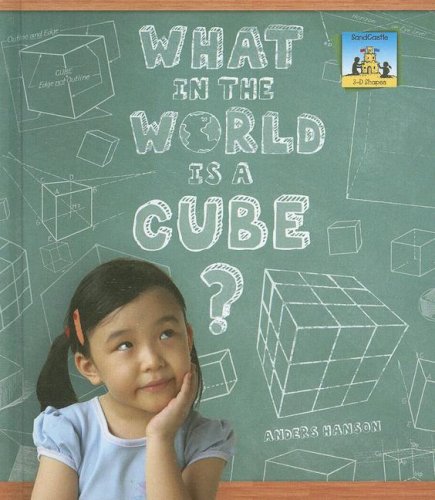 What in the world is a cube? by Anders Hanson