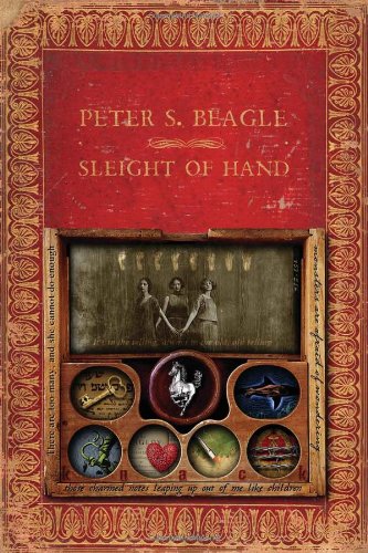 Sleight of Hand by Peter S Beagle