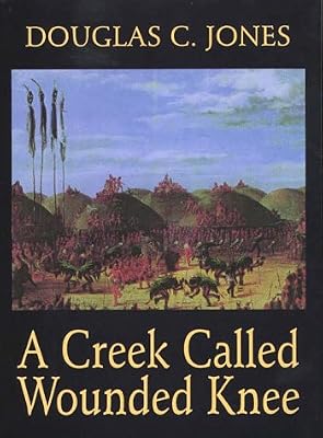 A Creek Called Wounded Knee (G K Hall Large Print Book Series)