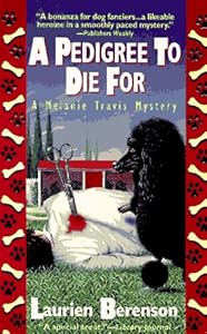 A Pedigree to Die For: A Melanie Travis Mystery