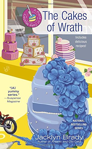 The Cakes of Wrath by Jacklyn Brady