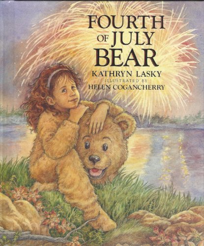 Fourth of July Bear by Kathryn Lasky